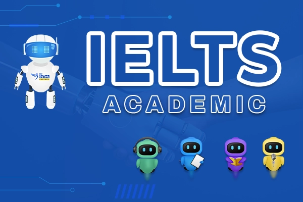 IELTS Academic - Complete Guide